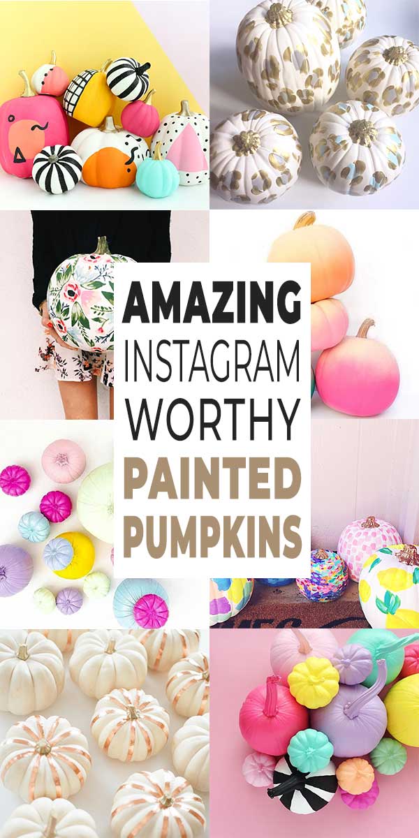 Amazing Instagram Worthy Painted Pumpkins
