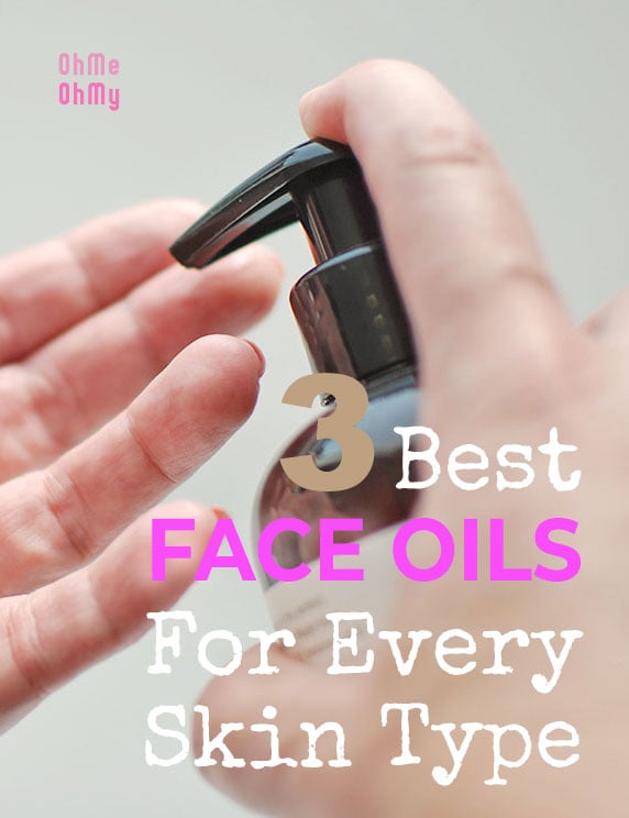 3 Best Face Oils for Every Skin Type