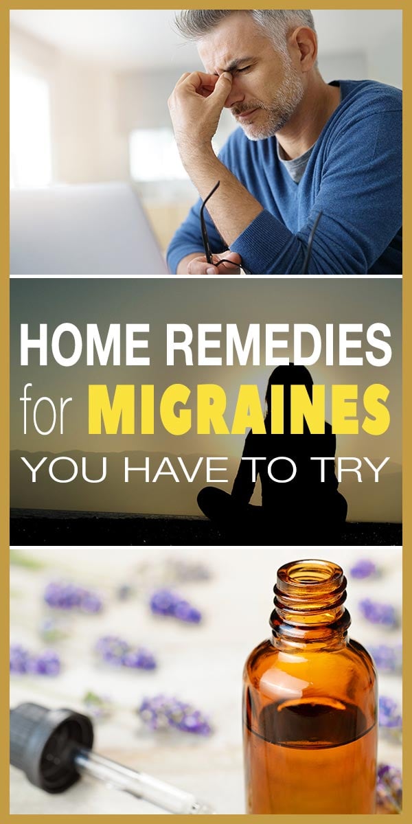 Home Remedies for Migraines You Have to Try